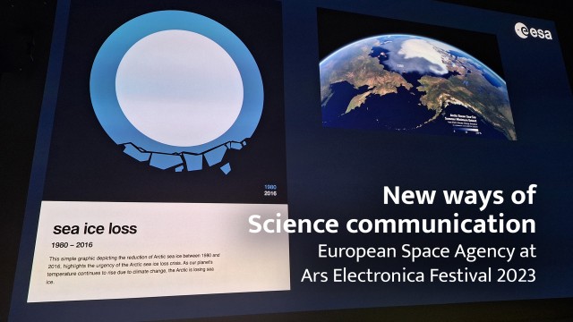 New ways of Science Communication: Ars Electronica Festival 2023